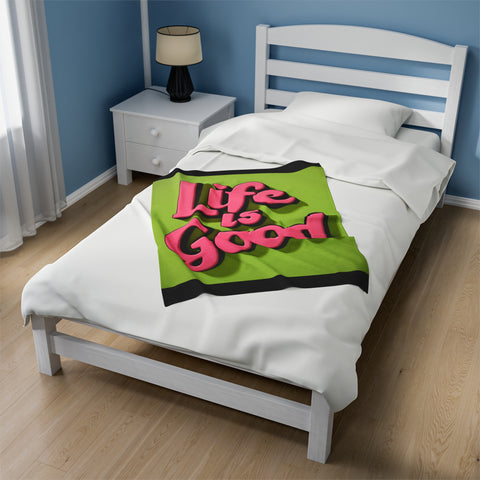 Life is Good Velveteen Plush Blanket - Warm & Inspiring - Under the Stars Babe