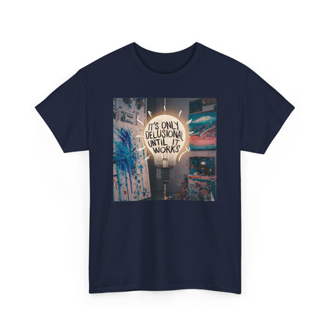 Delusional Unisex Heavy Cotton Tee - Fun & Edgy - Under the Stars Babe