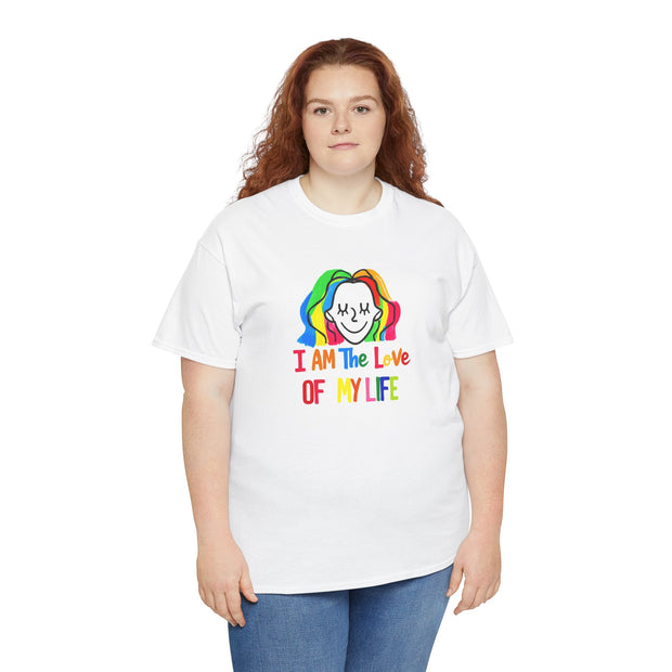 I AM The Love Of MY Life Cotton Tee Shirt