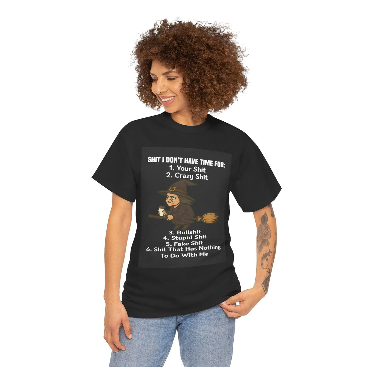 Cotton Tee S**t I Don't Have Time For List Shirt - underthestarsbabe