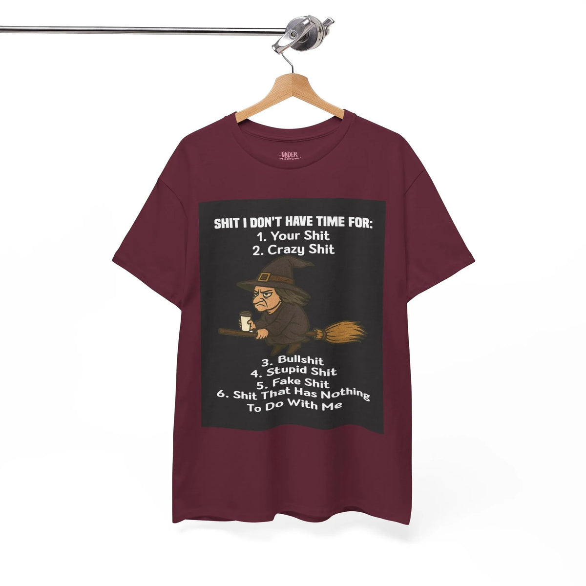 Cotton Tee S**t I Don't Have Time For List Shirt - underthestarsbabe