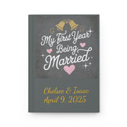 First Year Being Married 2025 Hardcover Journal