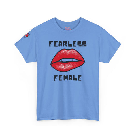 Empowering Fearless Female Tee - Unisex T-Shirt for Gender Equality Advocates