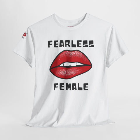 Empowering Fearless Female Tee - Unisex T-Shirt for Gender Equality Advocates