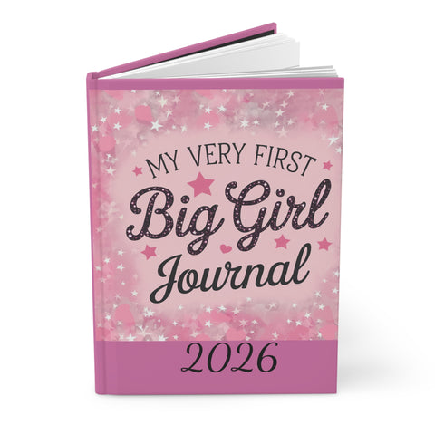 Hardcover Journal Matte - My Very First Big Girl Journal