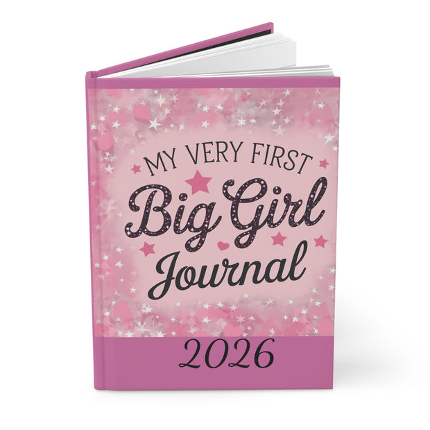 Hardcover Journal Matte - My Very First Big Girl Journal
