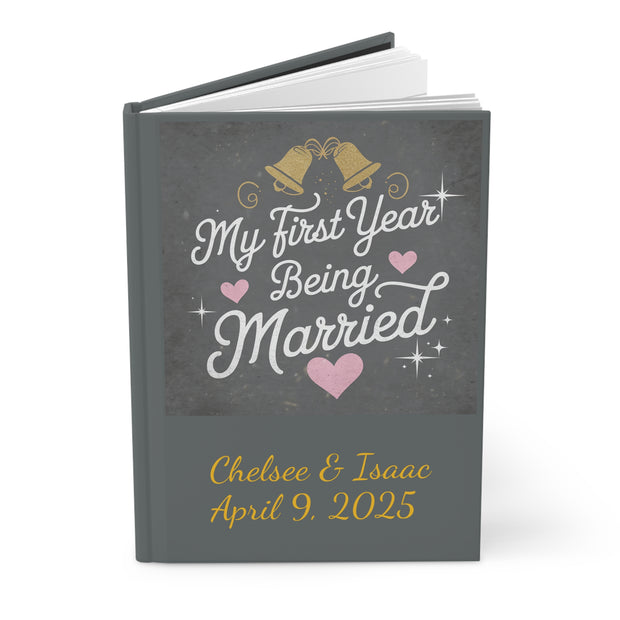 First Year Being Married 2025 Hardcover Journal