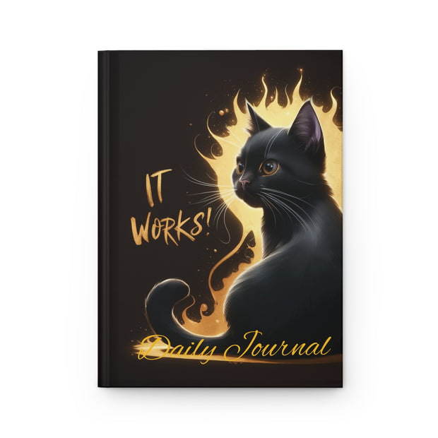 Cat-Themed Hardcover Journal: "It Works!" - Perfect for Cat Lovers & Creative Minds