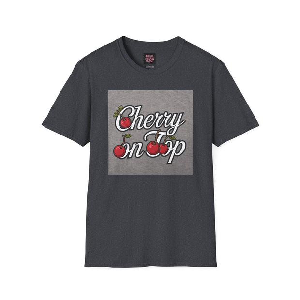 Cherry On Top Unisex Softstyle T-Shirt - Under The Stars Babe