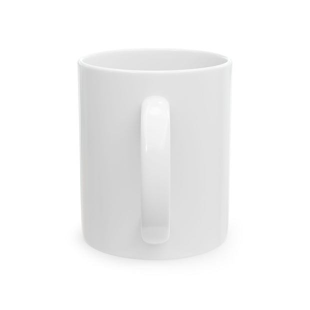 I Am The Love Of My Life Mug 11oz