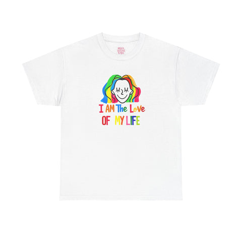 I AM The Love Of MY Life Cotton Tee Shirt