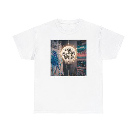 Delusional Unisex Heavy Cotton Tee - Fun & Edgy - Under the Stars Babe