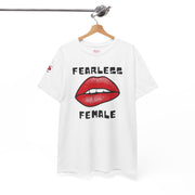 Empowering Fearless Female Tee - Unisex T-Shirt for Gender Equality Advocates