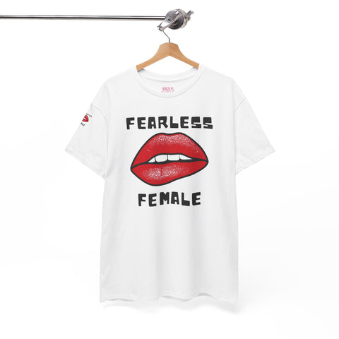 Empowering Fearless Female Tee - Unisex T-Shirt for Gender Equality Advocates