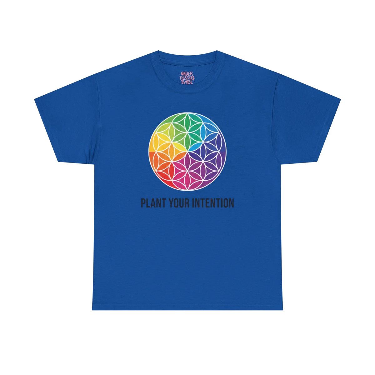 Intent Planting T‑Shirt — Rainbow Flower of Life Graphic Tee ("Plant Your Intention") - underthestarsbabe