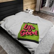 Life is Good Velveteen Plush Blanket - Warm & Inspiring - Under the Stars Babe
