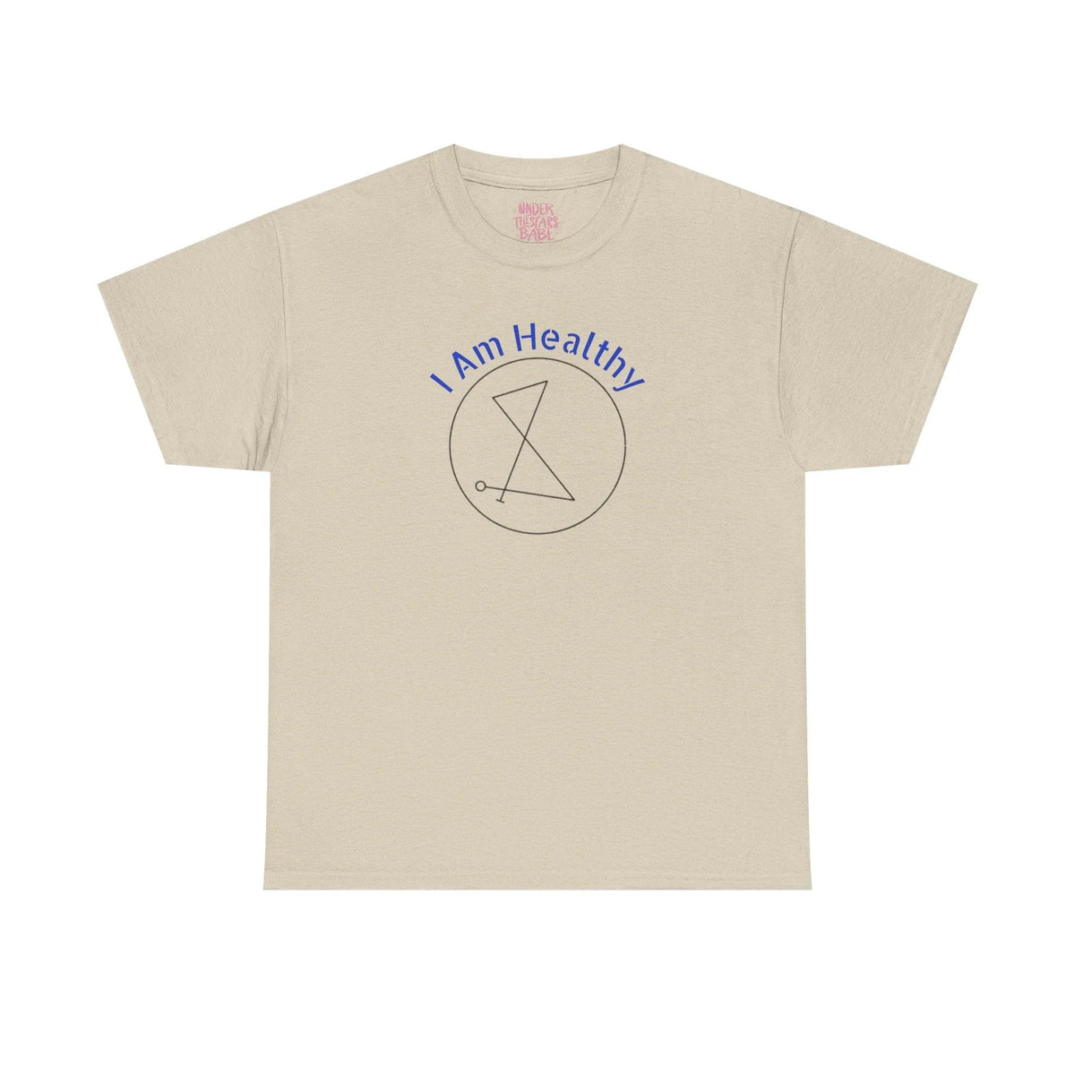 I AM Healthy Sigil Healing T-Shirt — Spiritual Wellness Tee - underthestarsbabe