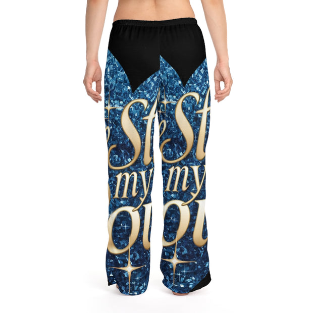 Be Still My Soul Women's Pajama Pants - Under The Stars Babe