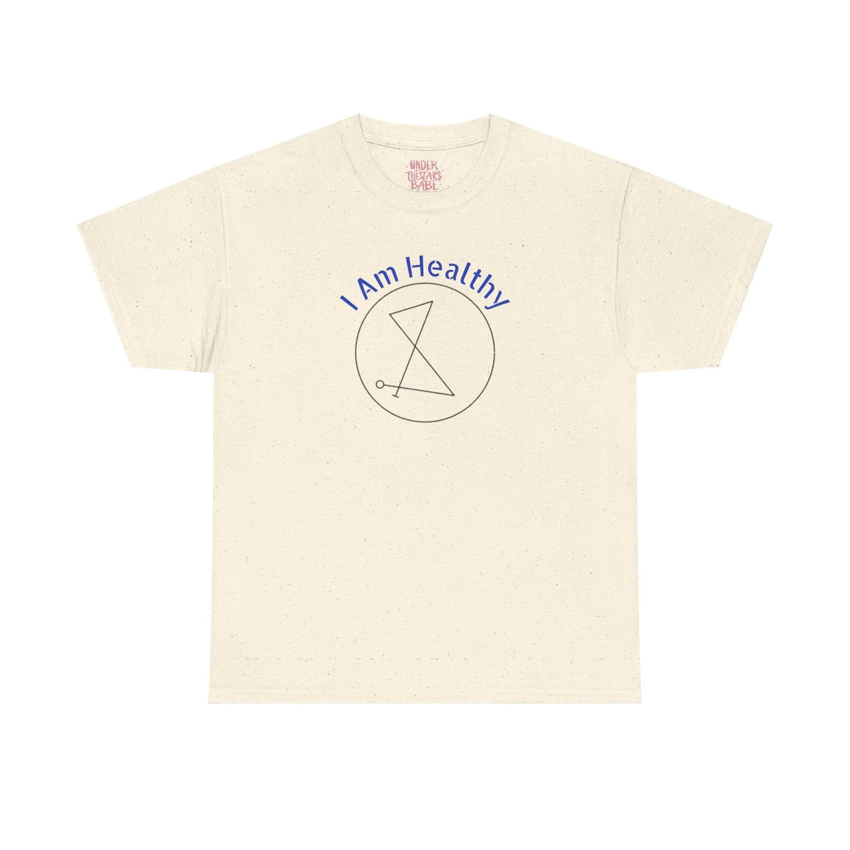 I AM Healthy Sigil Healing T-Shirt — Spiritual Wellness Tee - underthestarsbabe