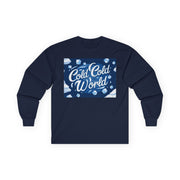 Cold Cold World Ice-Themed Long Sleeve Tee