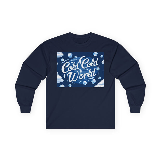 Cold Cold World Ice-Themed Long Sleeve Tee