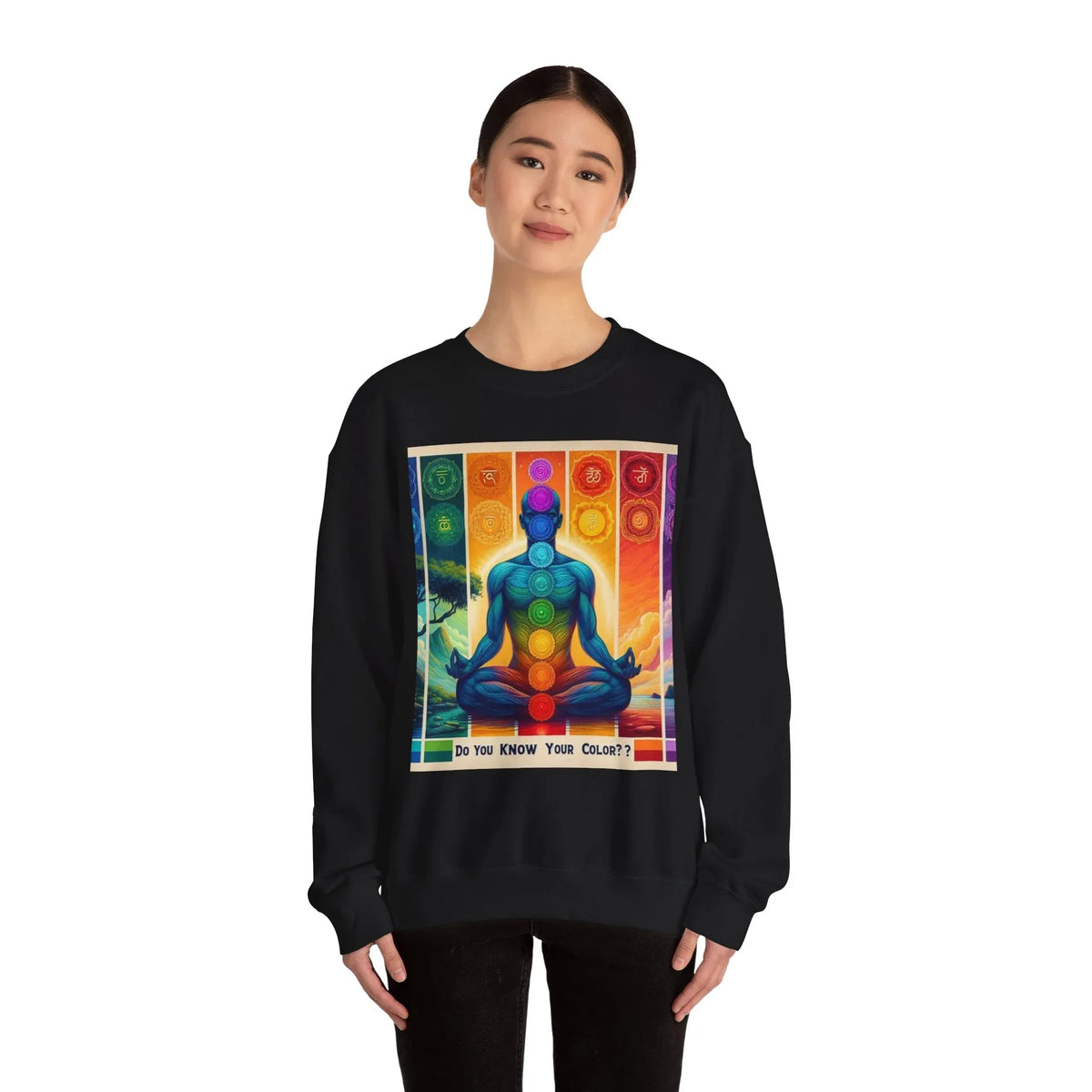 Chakra Meditation Crewneck Sweatshirt — 'Do You Know Your Colors?' - underthestarsbabe