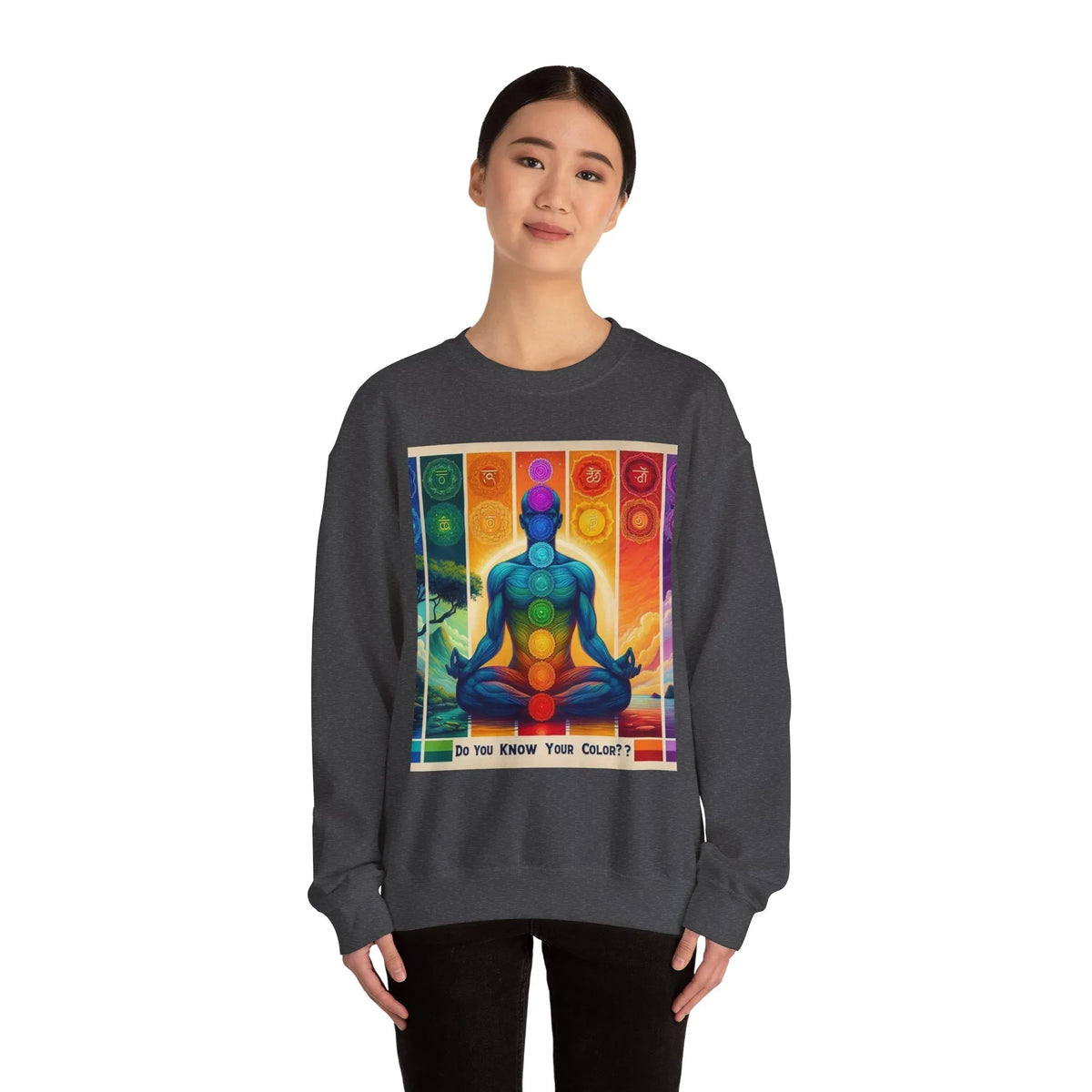 Chakra Meditation Crewneck Sweatshirt — 'Do You Know Your Colors?' - underthestarsbabe