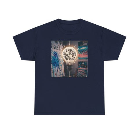 Delusional Unisex Heavy Cotton Tee - Fun & Edgy - Under the Stars Babe