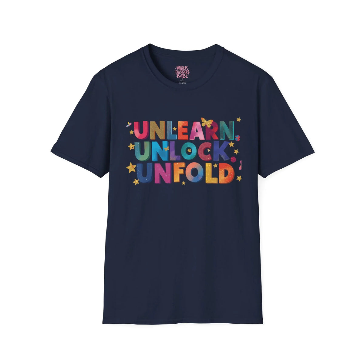 Unlearn Unlock Unfold Graphic Tee | Premium Cotton Streetwear - underthestarsbabe