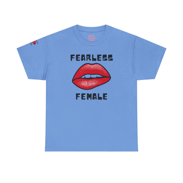 Empowering Fearless Female Tee - Unisex T-Shirt for Gender Equality Advocates
