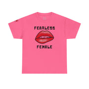 Empowering Fearless Female Tee - Unisex T-Shirt for Gender Equality Advocates