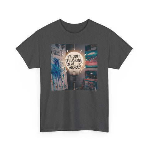 Delusional Unisex Heavy Cotton Tee - Fun & Edgy - Under the Stars Babe
