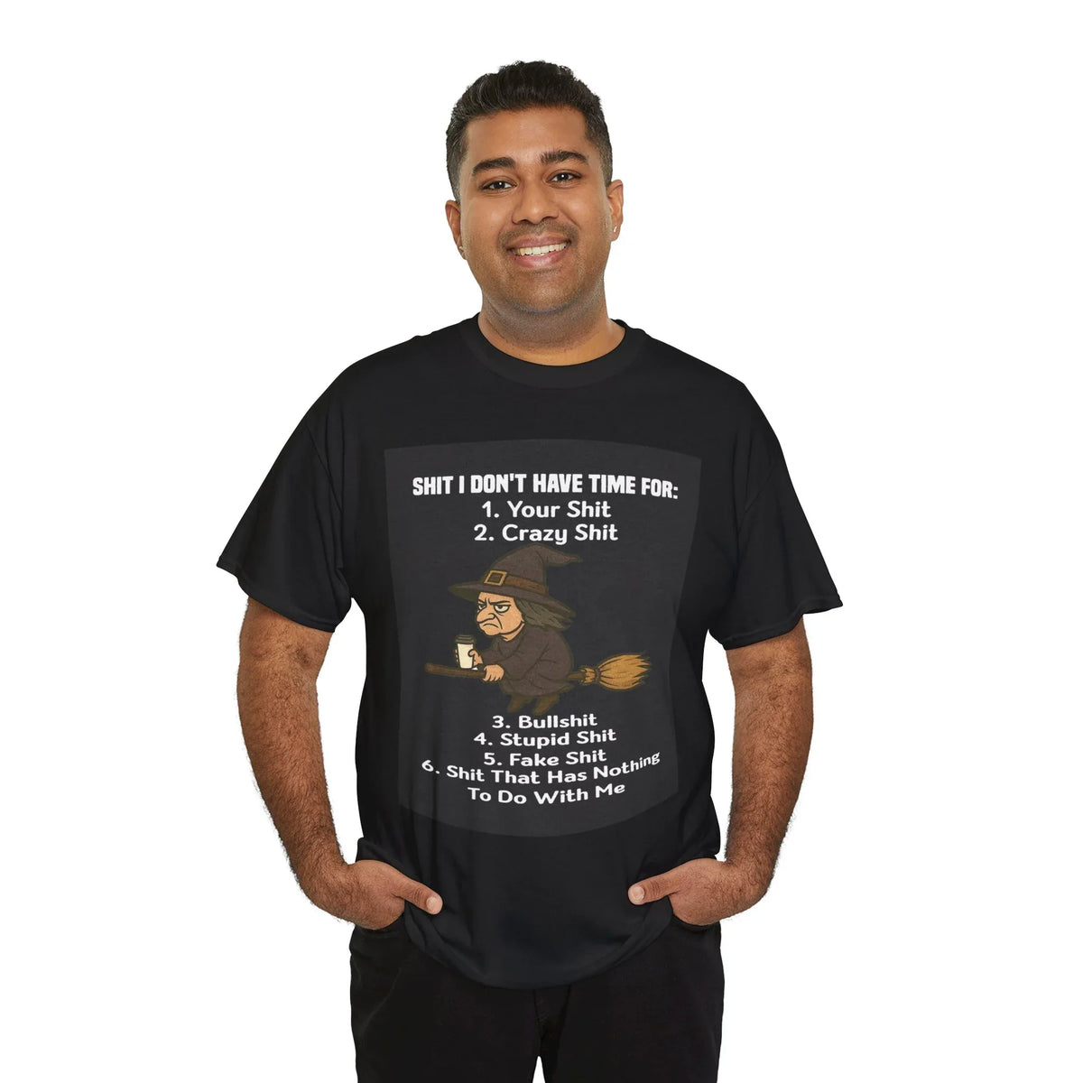 Cotton Tee S**t I Don't Have Time For List Shirt - underthestarsbabe
