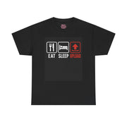 Eat Sleep Upload Funny Cotton T-Shirt