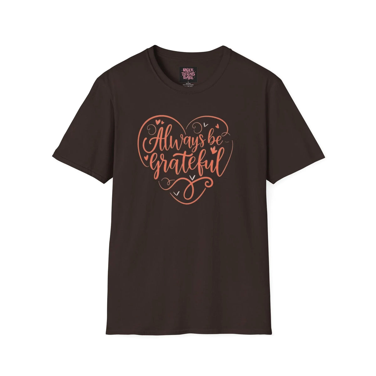 Always Be Grateful Unisex Softstyle T-Shirt - Positive & Stylish - Under the Stars Babe - underthestarsbabe