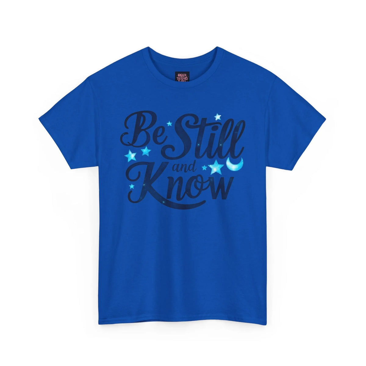 Be Still And Know Cotton Tee Shirt - underthestarsbabe