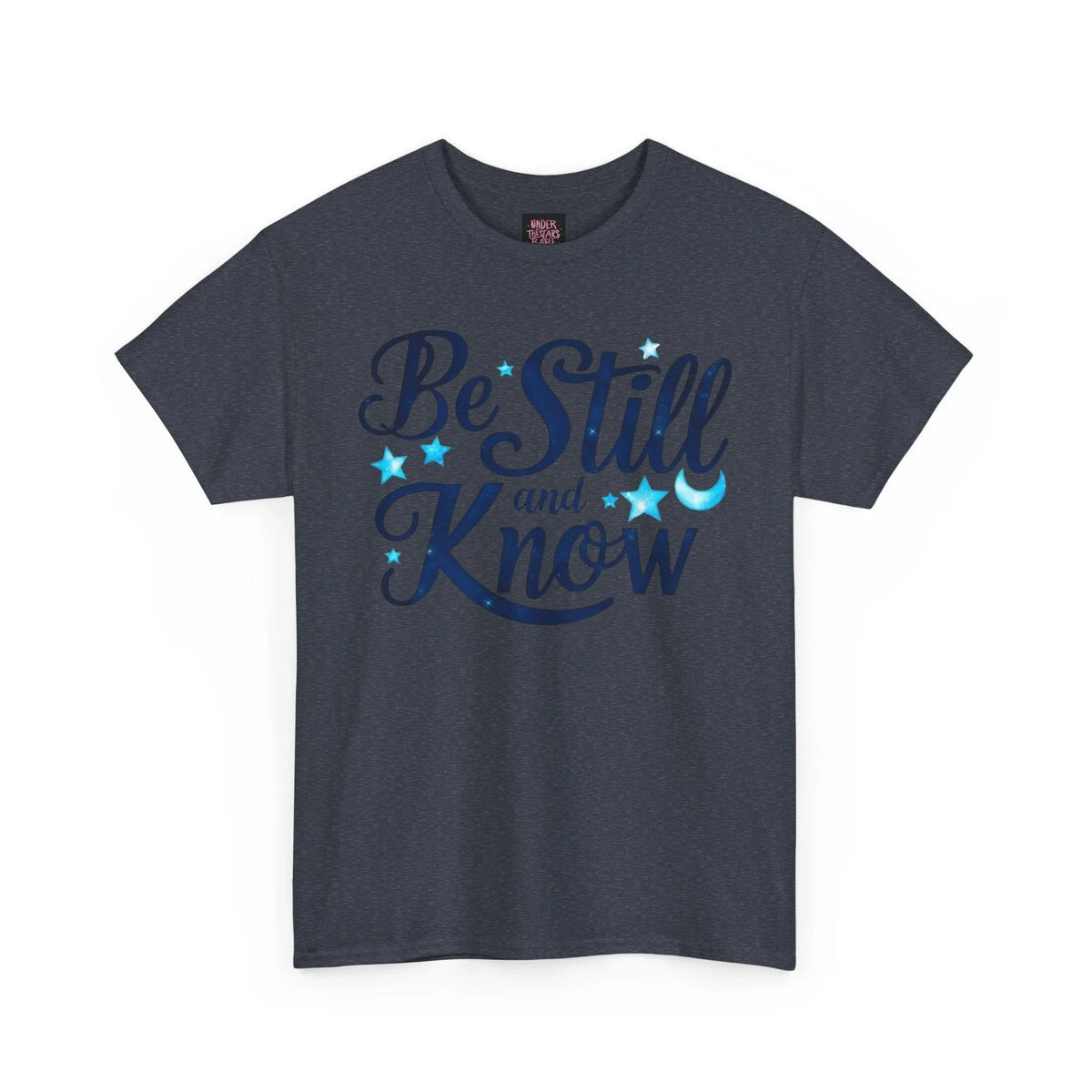Be Still And Know Cotton Tee Shirt - underthestarsbabe