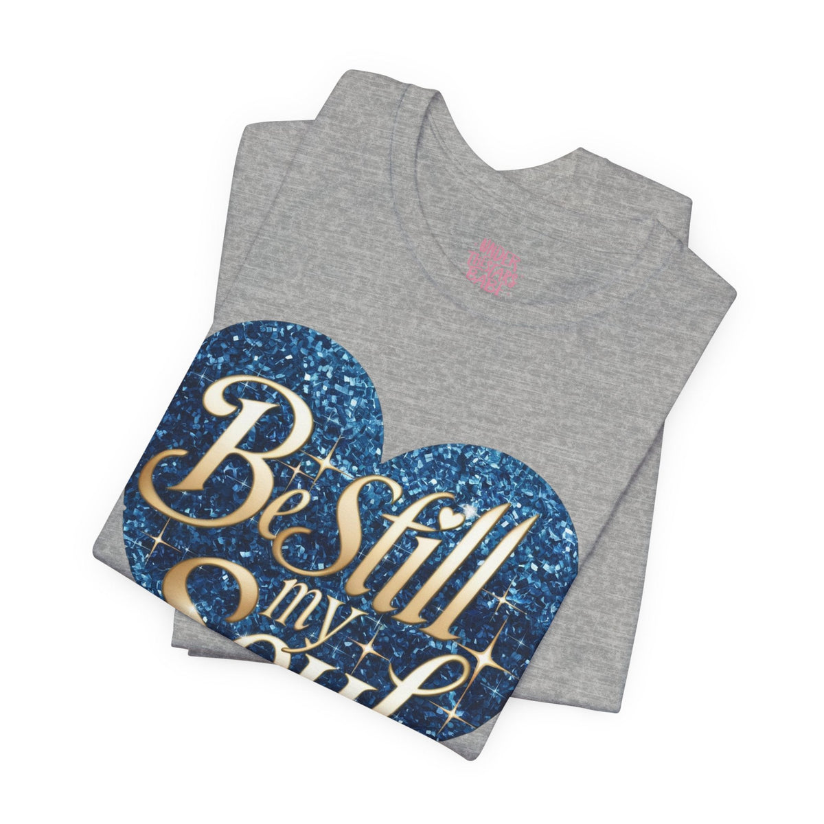 Be Still My Soul Inspirational Faith T-Shirt - underthestarsbabe.shop