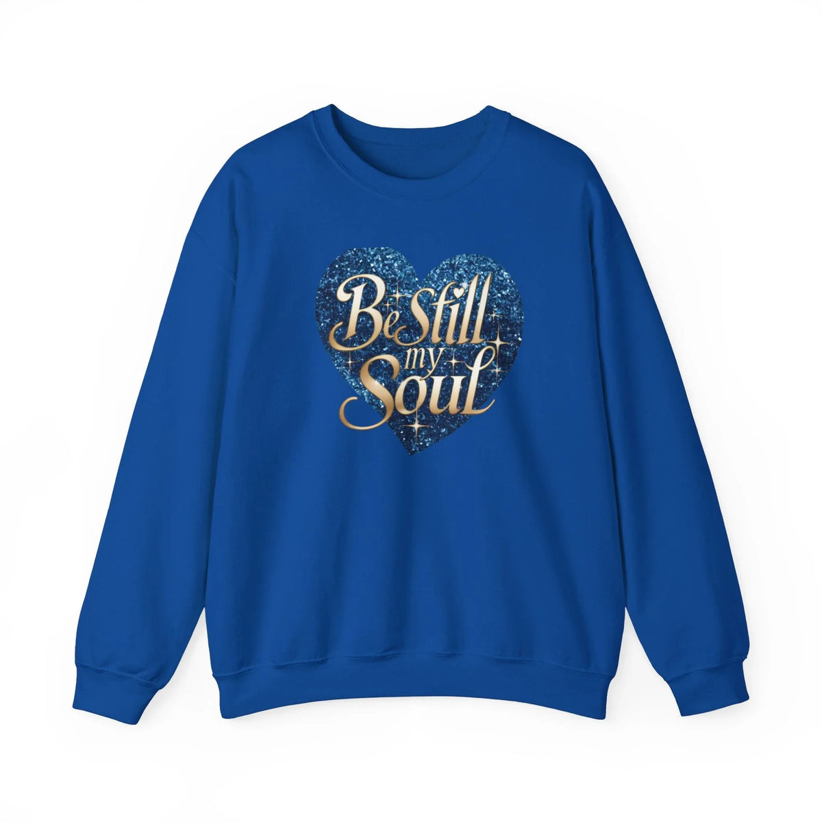 Be Still My Soul Unisex Crewneck Sweatshirt - Under The Stars Babe - underthestarsbabe