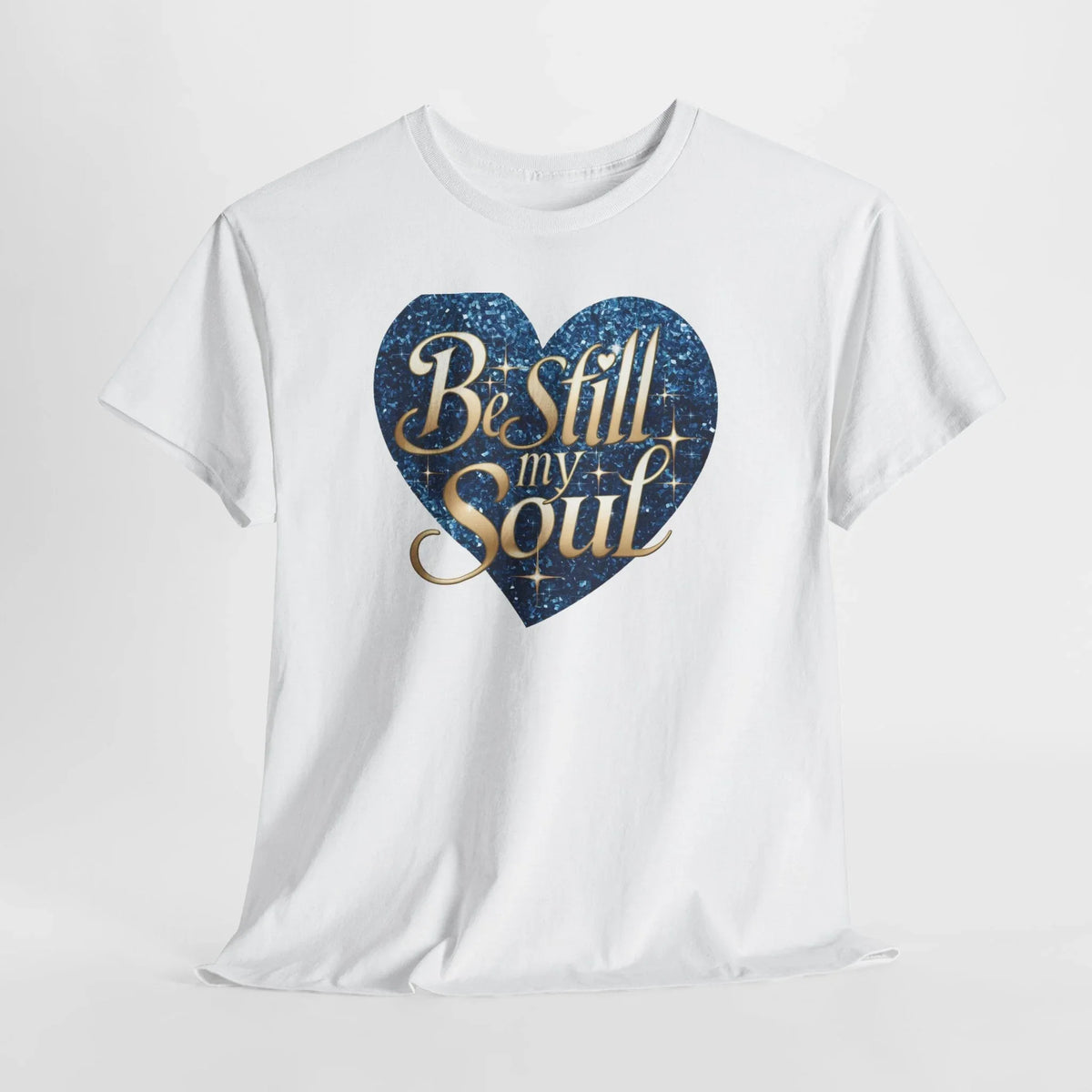 Be Still My Soul Unisex Heavy Cotton Tee - underthestarsbabe