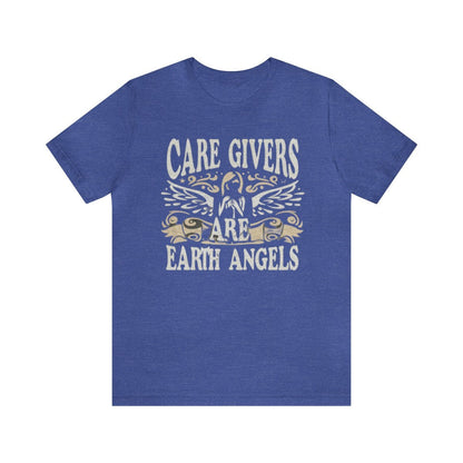 Caregivers Are Earth Angels Jersey Short Sleeve Tee - Soft & Versatile - Under the Stars Babe - underthestarsbabe