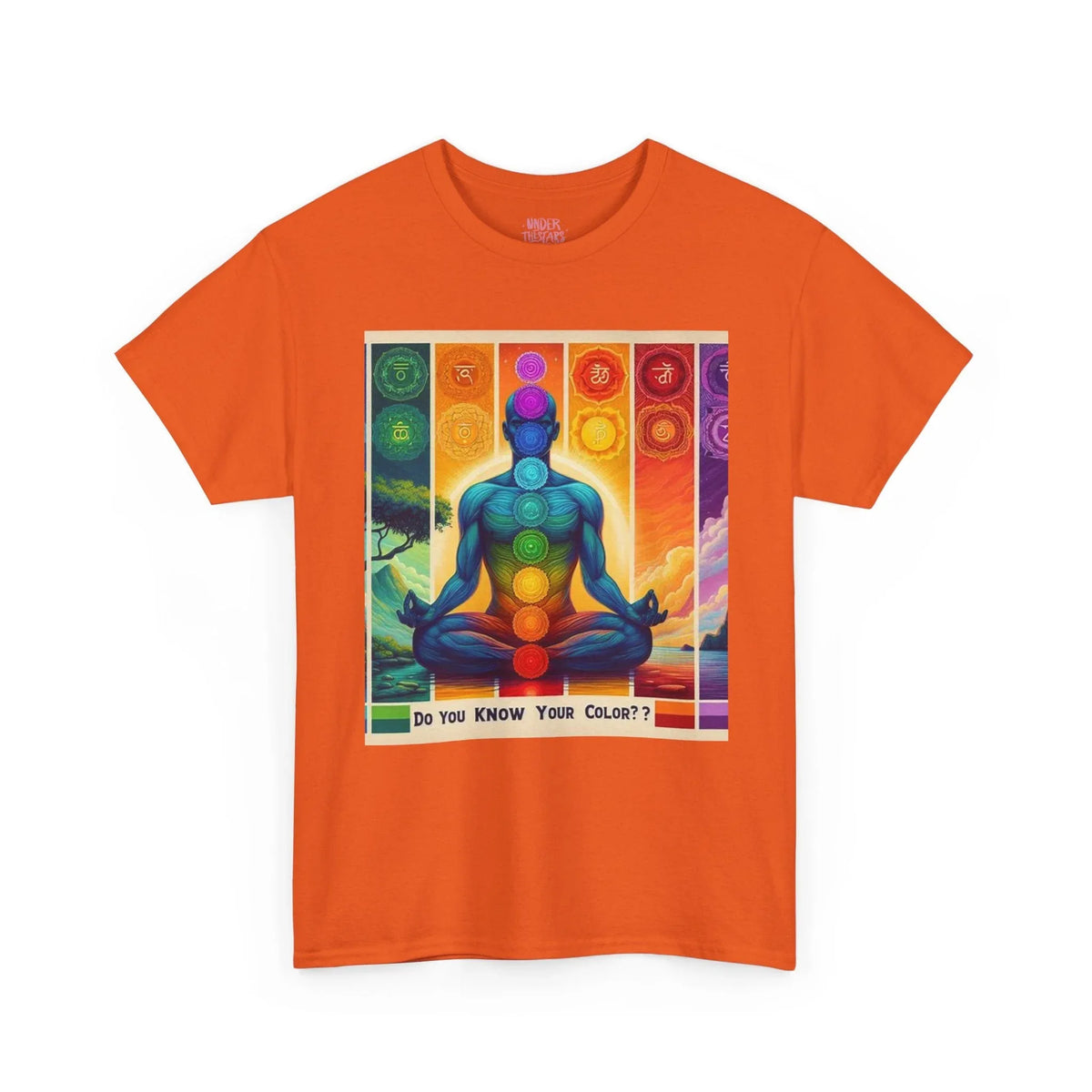 Chakra Meditation Tee — "Do You Know Your Colors?" Spiritual Yoga T-Shirt - underthestarsbabe
