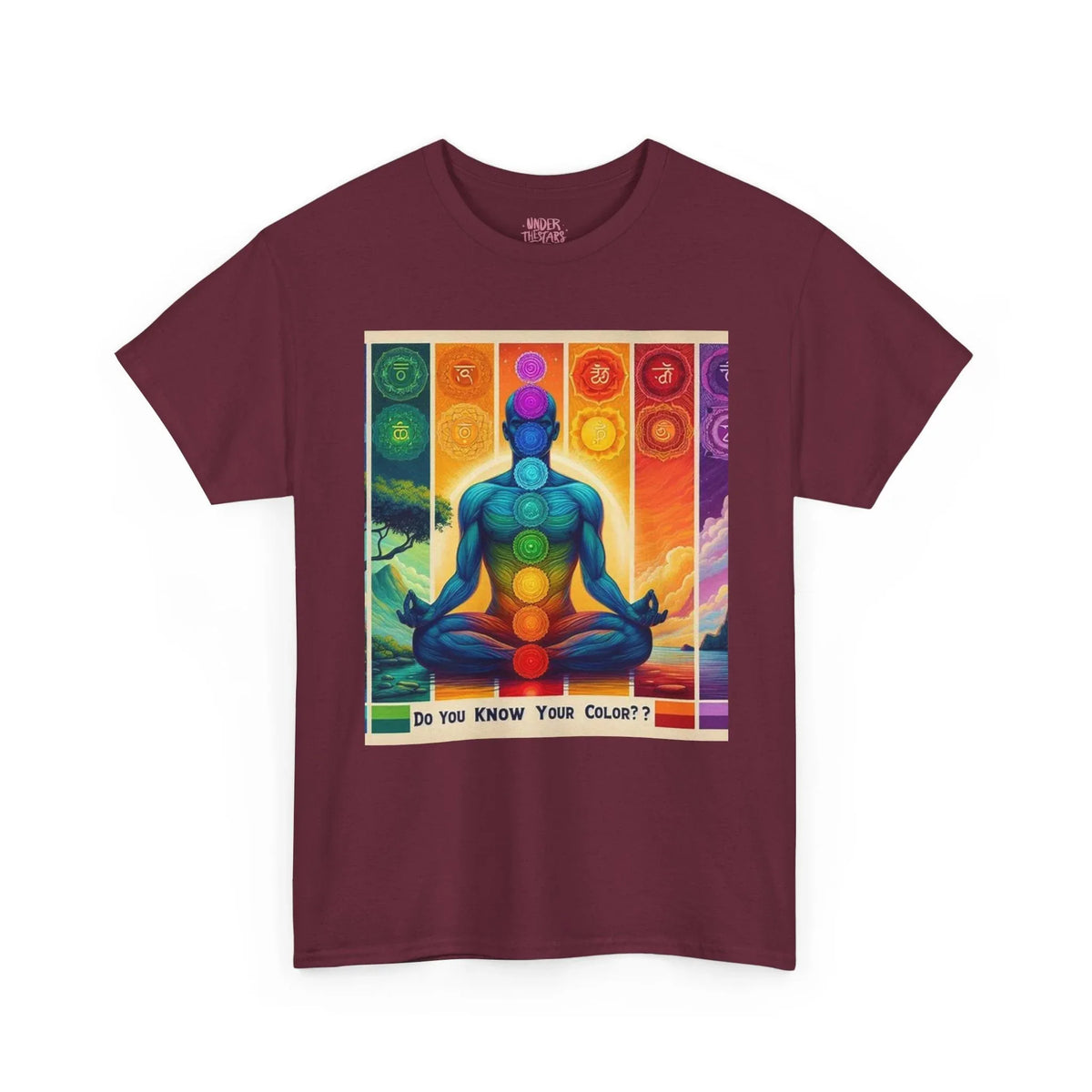 Chakra Meditation Tee — "Do You Know Your Colors?" Spiritual Yoga T-Shirt - underthestarsbabe
