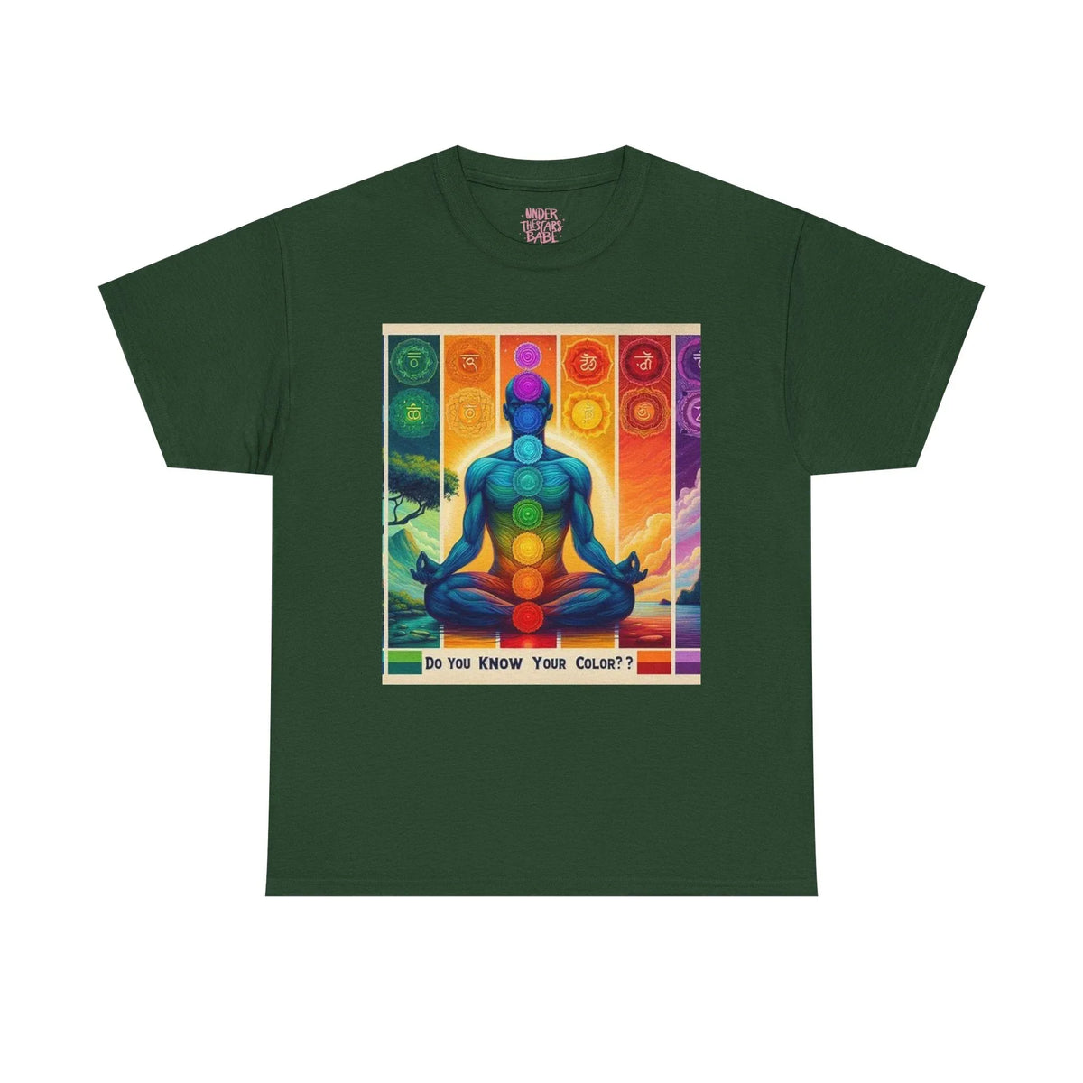 Chakra Meditation Tee — "Do You Know Your Colors?" Spiritual Yoga T-Shirt - underthestarsbabe