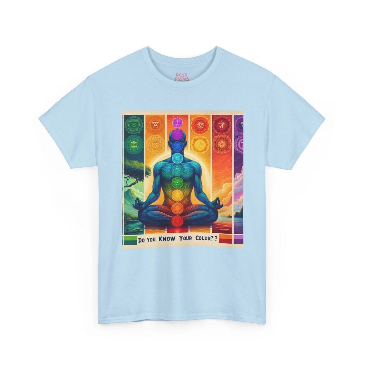 Chakra Meditation Tee — "Do You Know Your Colors?" Spiritual Yoga T-Shirt - underthestarsbabe