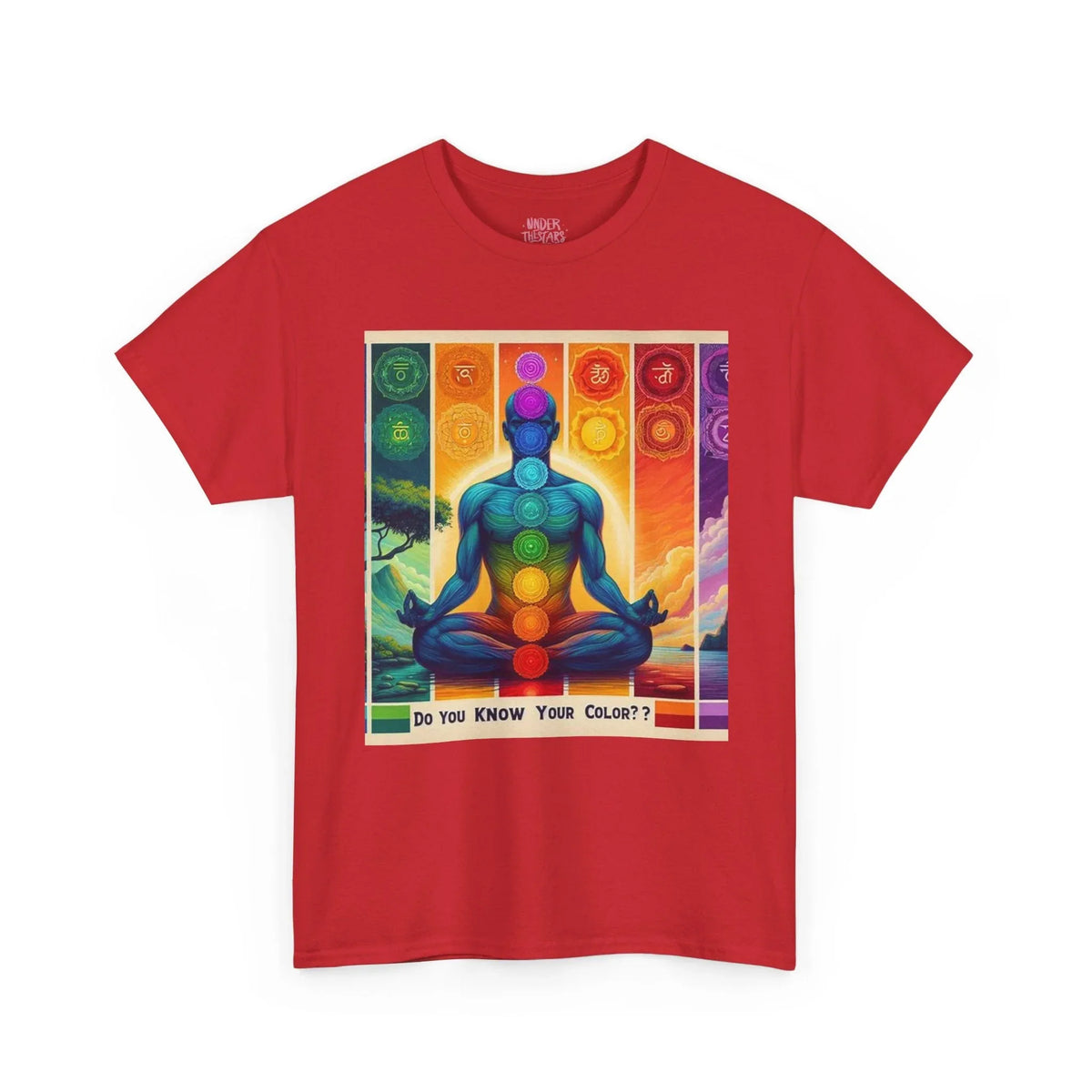 Chakra Meditation Tee — "Do You Know Your Colors?" Spiritual Yoga T-Shirt - underthestarsbabe