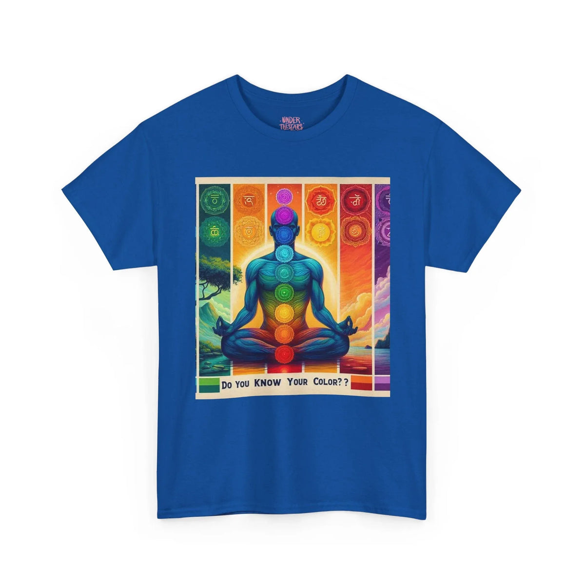 Chakra Meditation Tee — "Do You Know Your Colors?" Spiritual Yoga T-Shirt - underthestarsbabe