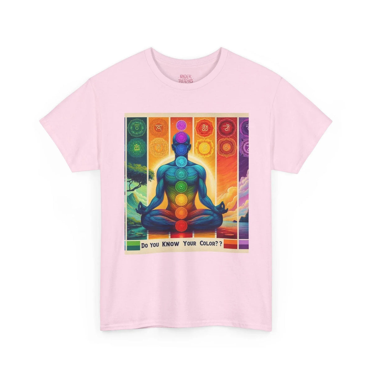 Chakra Meditation Tee — "Do You Know Your Colors?" Spiritual Yoga T-Shirt - underthestarsbabe