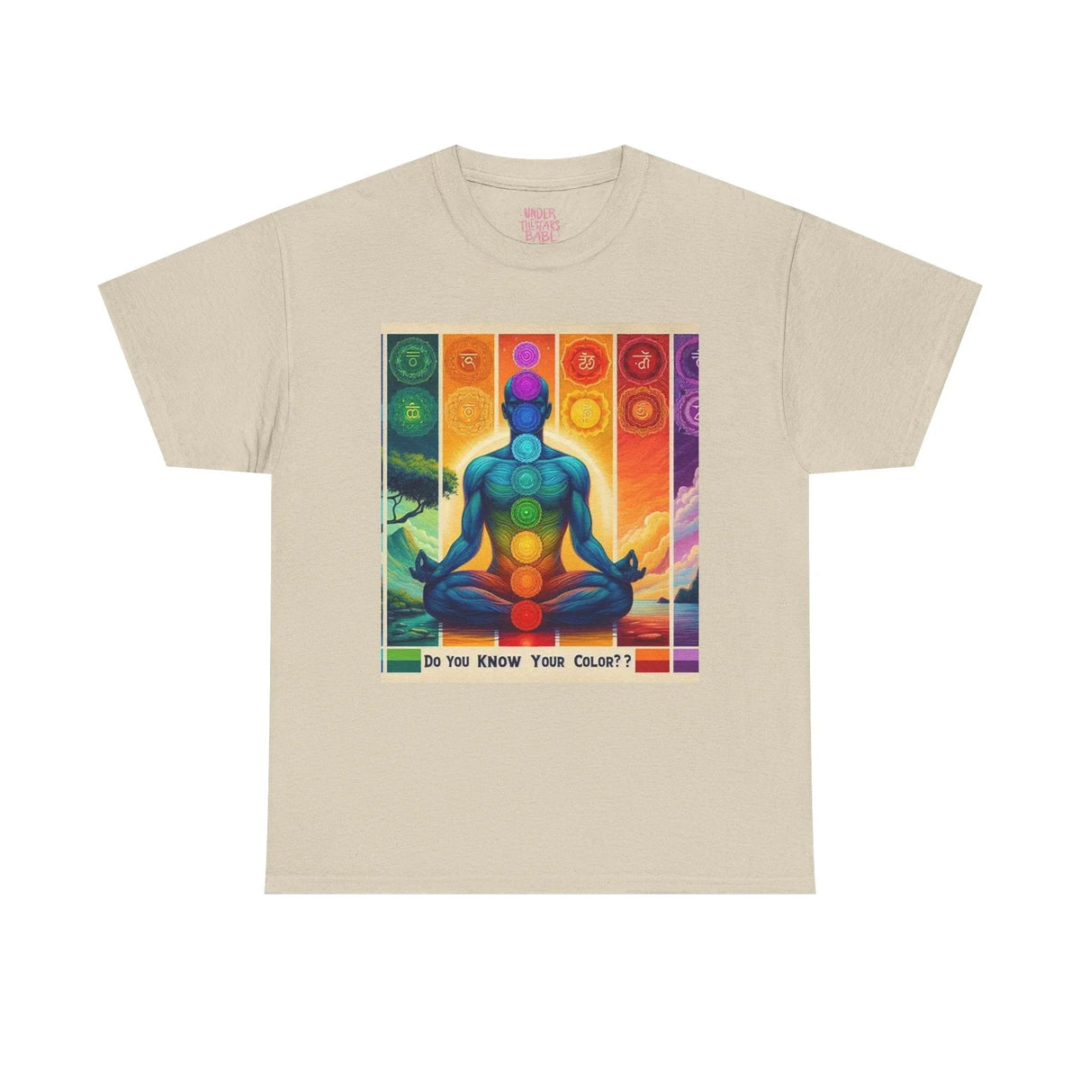Chakra Meditation Tee — "Do You Know Your Colors?" Spiritual Yoga T-Shirt - underthestarsbabe