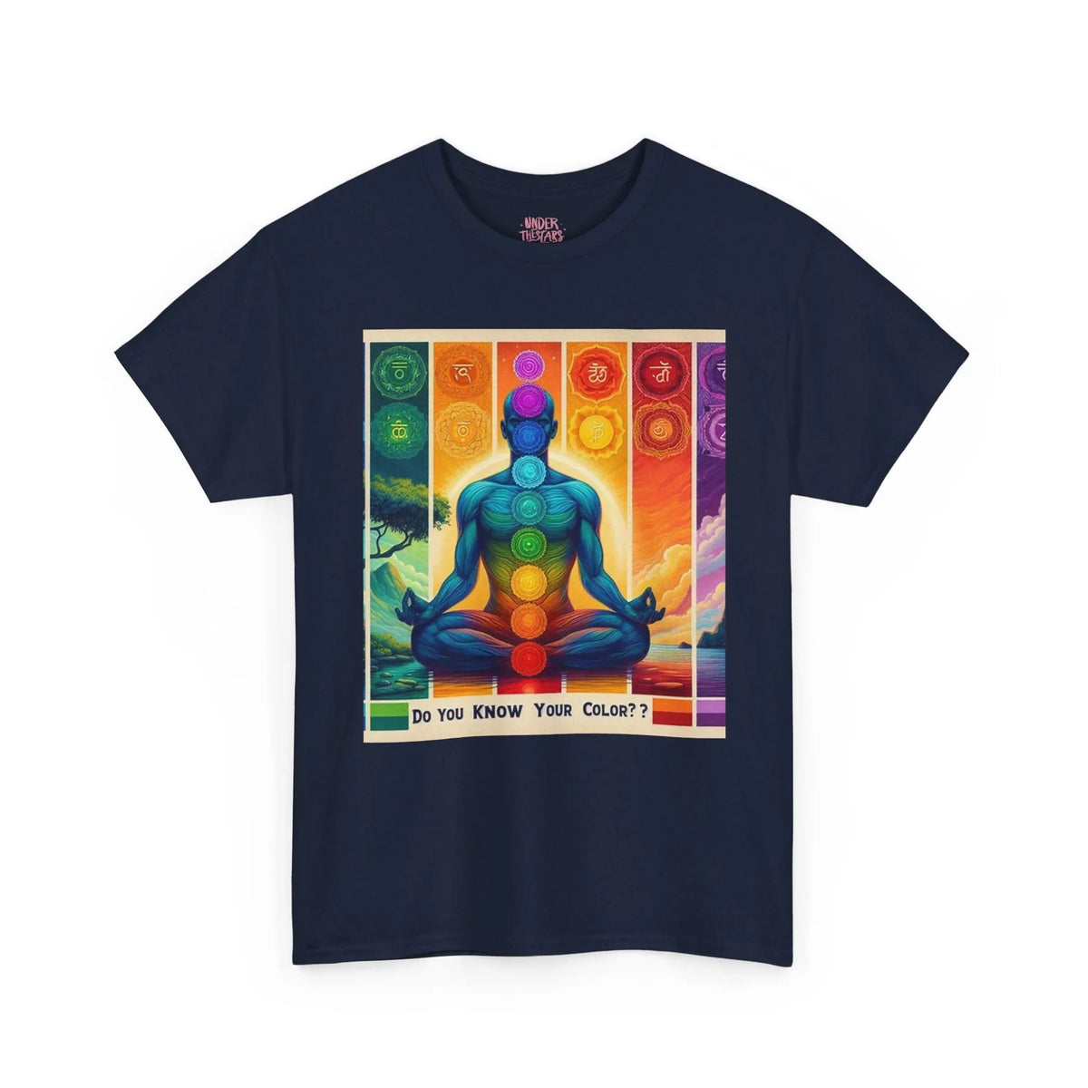 Chakra Meditation Tee — "Do You Know Your Colors?" Spiritual Yoga T-Shirt - underthestarsbabe